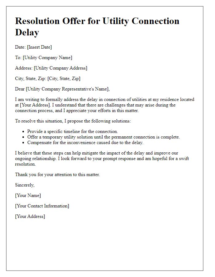 Letter template of resolution offer for utility connection delay situation.