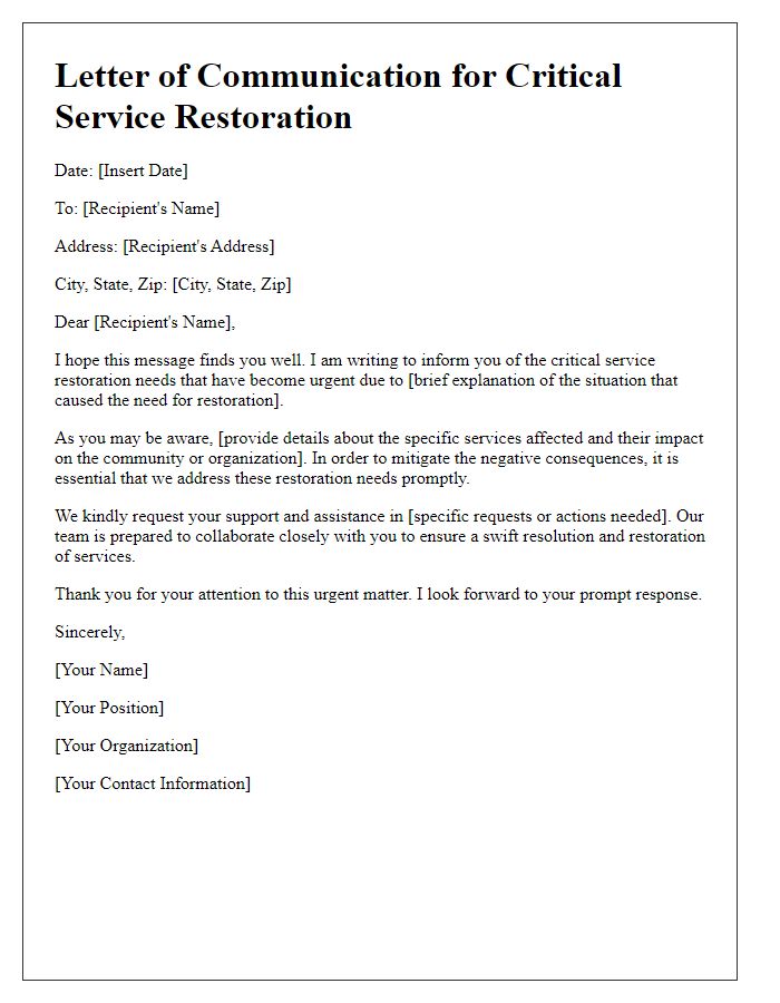 Letter template of communication for critical service restoration needs