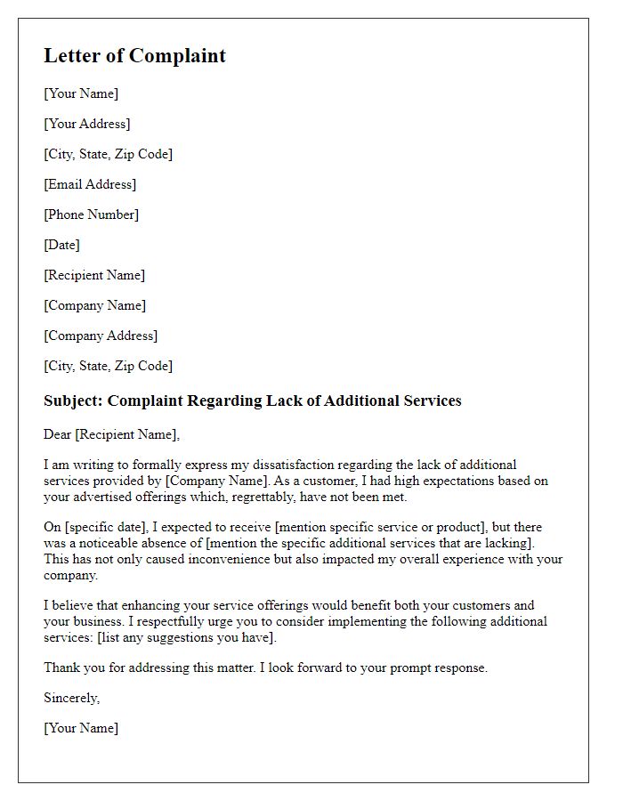 Letter template of complaint regarding lack of additional services