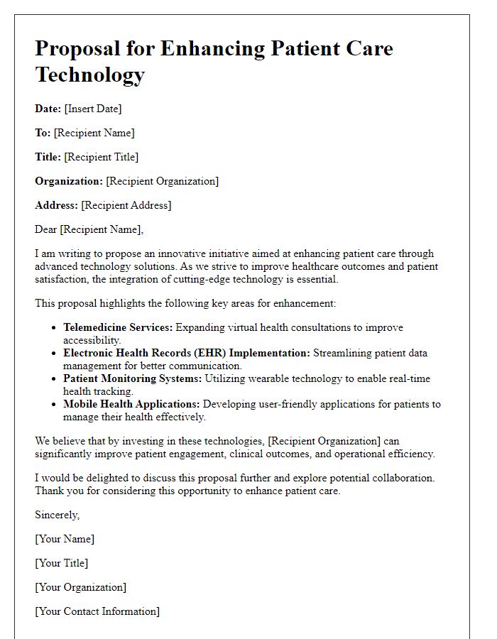 Letter template of proposal for enhancing patient care technology.