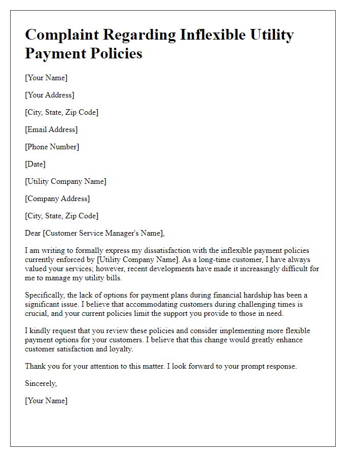 Letter template of complaint regarding inflexible utility payment policies