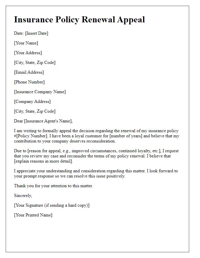 Letter template of insurance policy renewal appeal