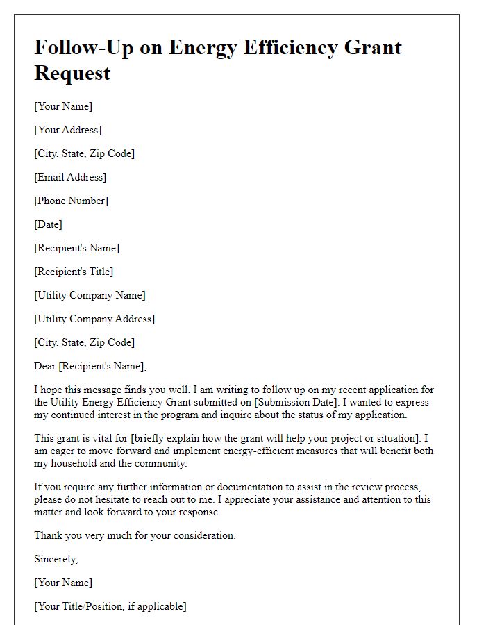 Letter template of follow-up on utility energy efficiency grant request.