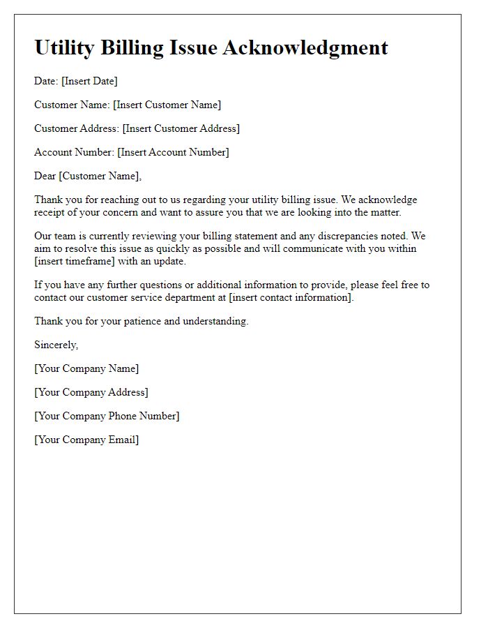 Letter template of utility billing issue acknowledgment.