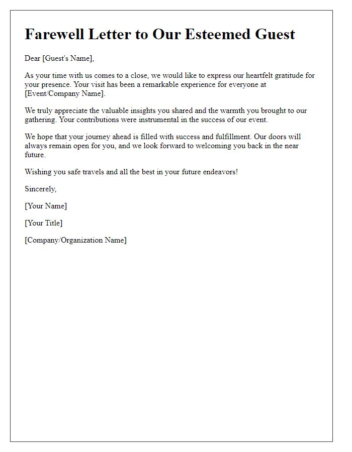 Letter template of VIP guest farewell