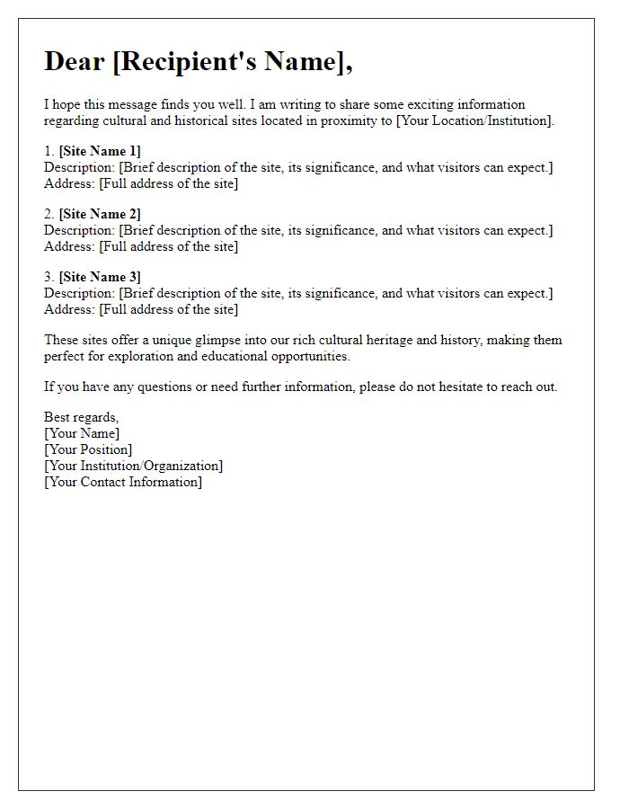 Letter template of cultural and historical sites in proximity.