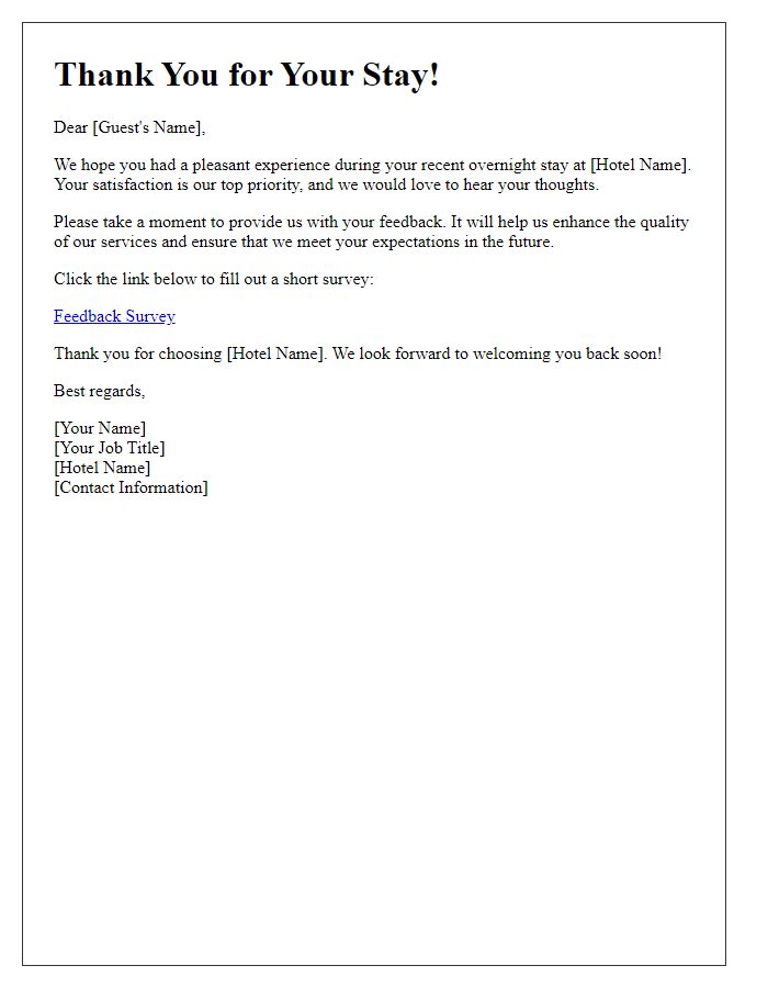 Letter template of feedback request regarding your recent overnight stay.