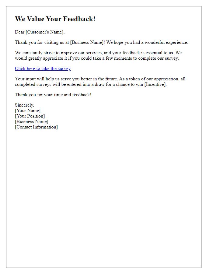 Letter template of survey invitation for feedback about your visit.