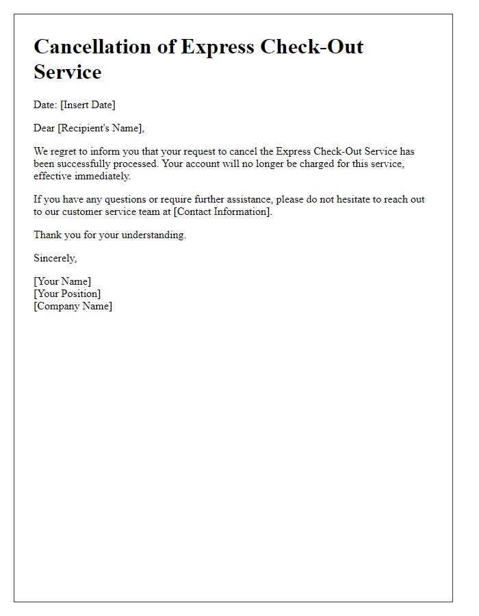 Letter template of express check-out service cancellation