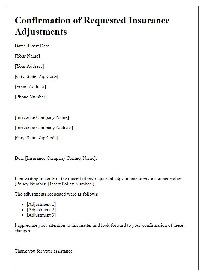 Letter template of confirmation of requested insurance adjustments