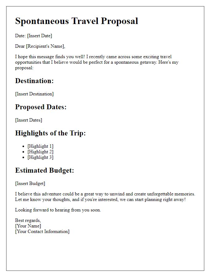 Letter template of a spontaneous travel proposal.