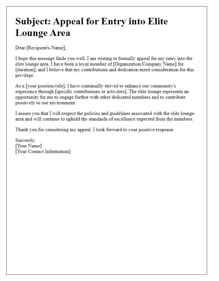 Letter template of appeal for entry into elite lounge area.