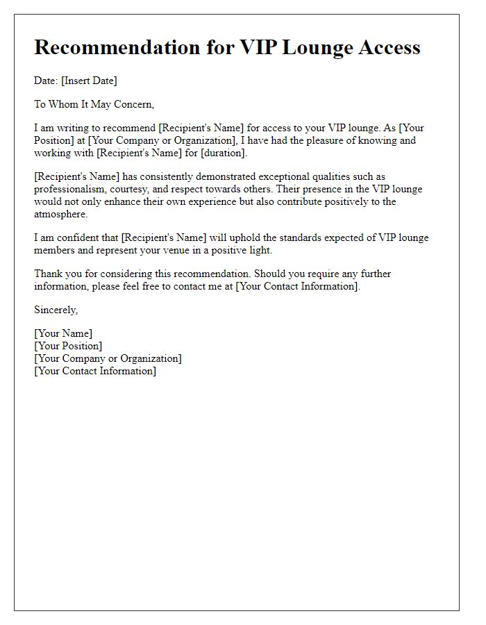 Letter template of recommendation for VIP lounge access.