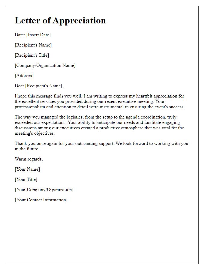 Letter template of appreciation for excellent executive meeting services