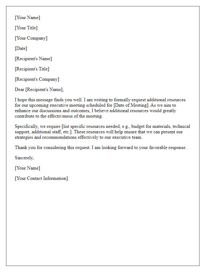 Letter template of request for additional resources for executive meeting