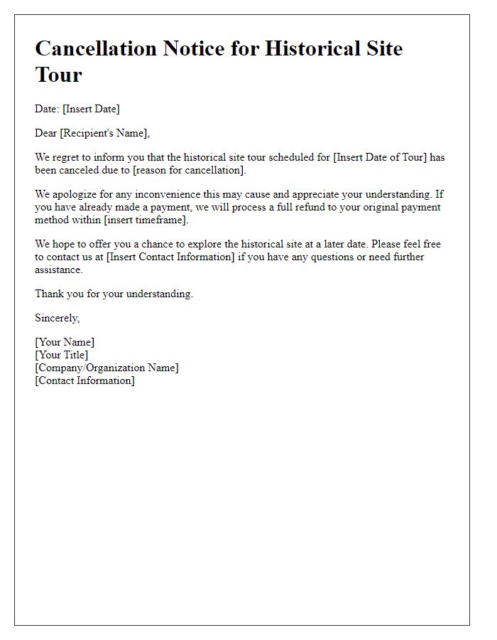 Letter template of cancellation notice for historical site tours