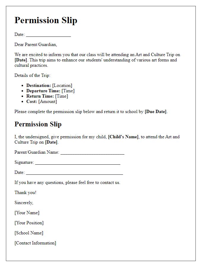 Letter template of a permission slip for students attending an art and culture trip.