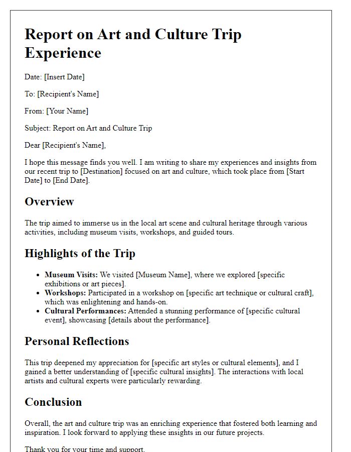 Letter template of a report on an art and culture trip experience.