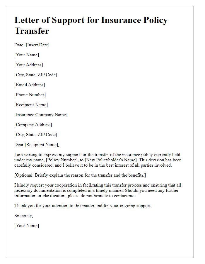 Letter template of support for insurance policy transfer