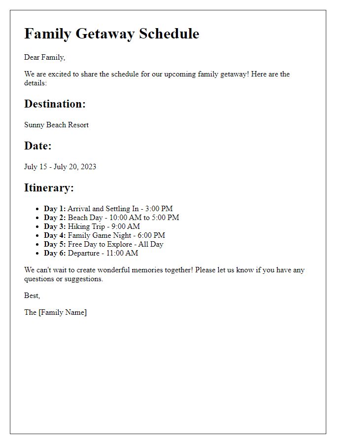 Letter template of family getaway schedule