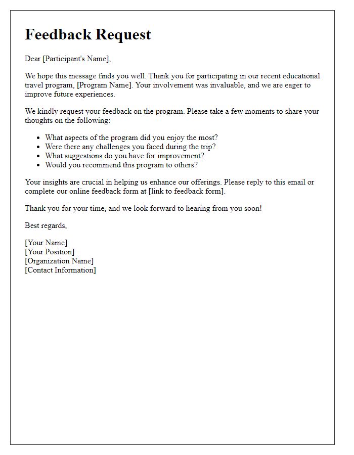 Letter template of feedback request for educational travel program participants.