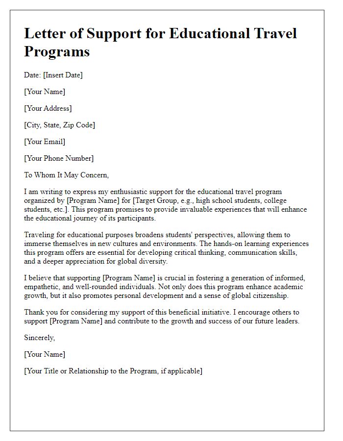 Letter template of support for educational travel programs.