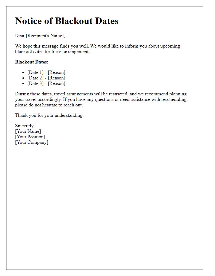 Letter template of blackout dates communication for travel arrangements.