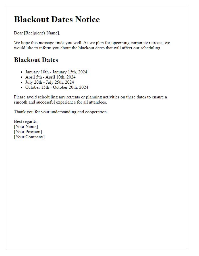 Letter template of blackout dates information for corporate retreats.