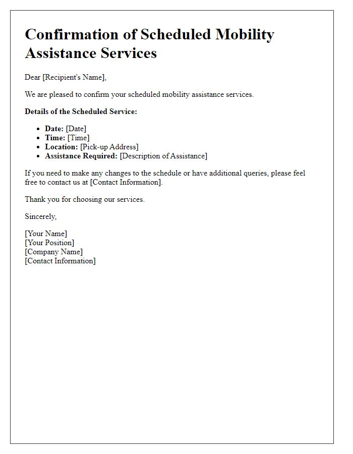 Letter template of confirmation for scheduled mobility assistance services.