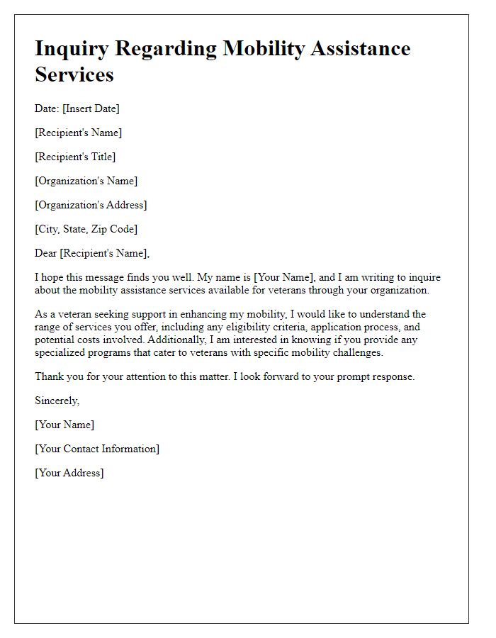 Letter template of inquiry about mobility assistance services for veterans.