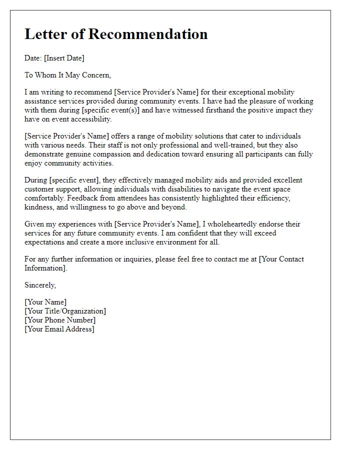 Letter template of recommendation for mobility assistance services for community events.