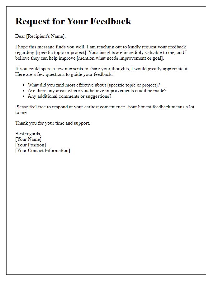 Letter template of personalized feedback solicitation