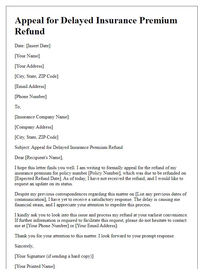 Letter template of appeal for delayed insurance premium refund.