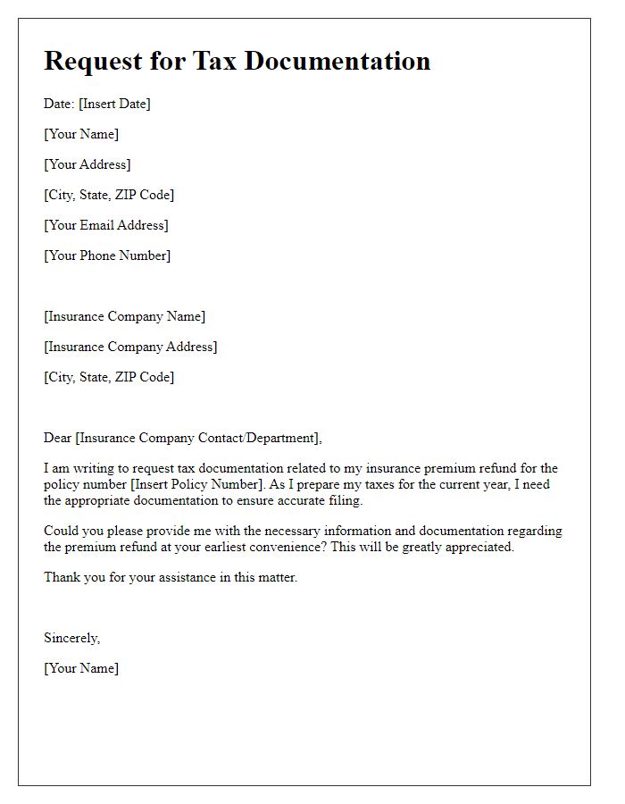 Letter template of request for tax documentation regarding insurance premium refund.