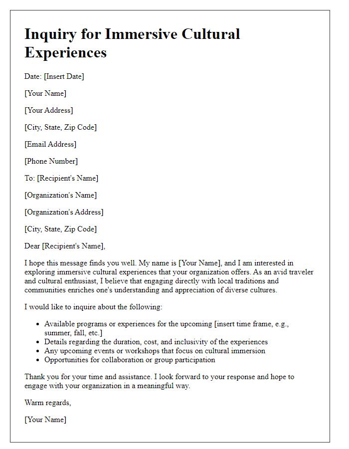 Letter template of inquiry for immersive cultural experiences.