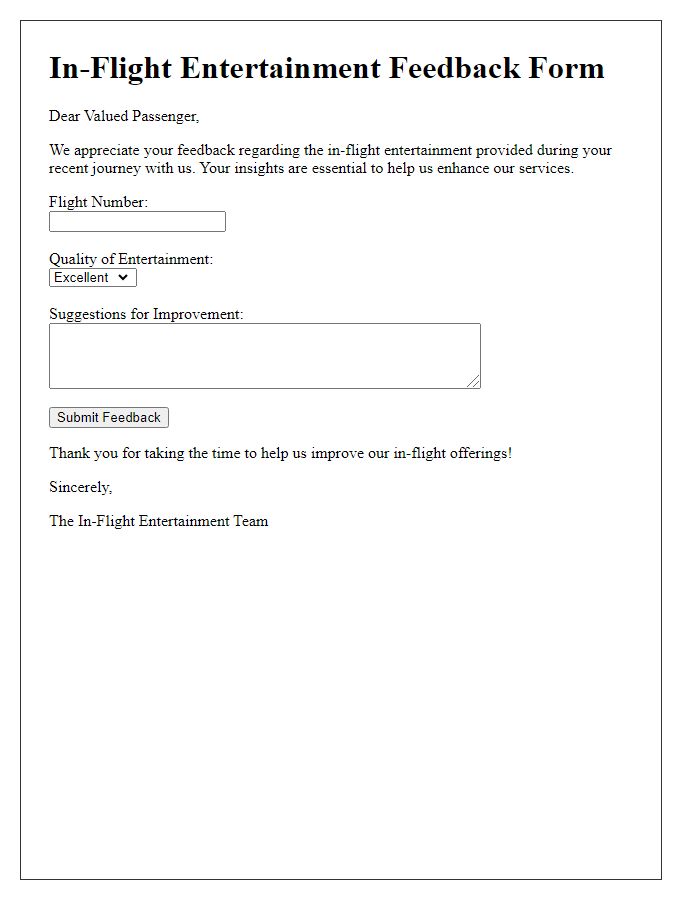 Letter template of in-flight entertainment feedback form.