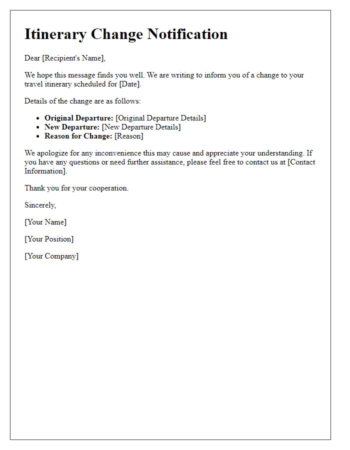 Letter template of notification for short notice itinerary changes.