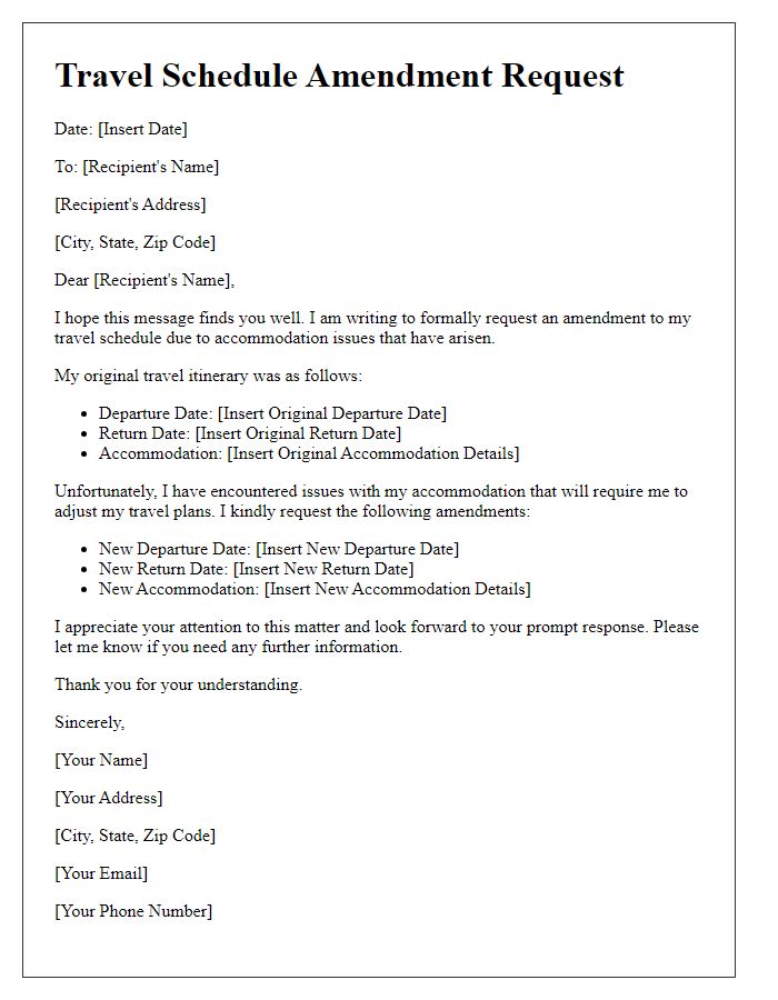 Letter template of travel schedule amendment for accommodation issues.