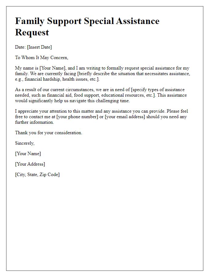 Letter template of family support special assistance request