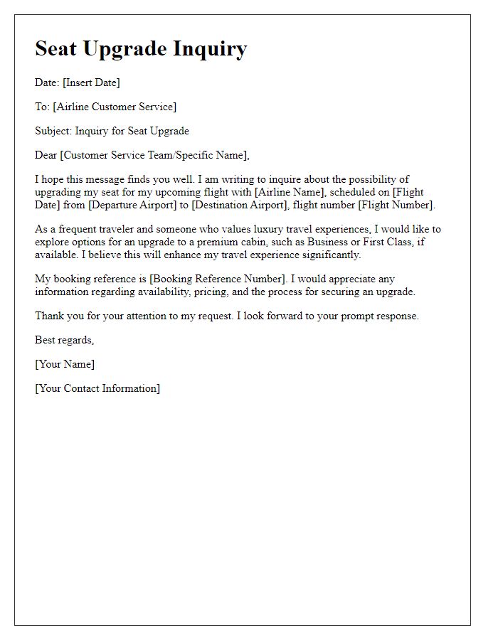 Letter template of seat upgrade inquiry for luxury travel preferences.