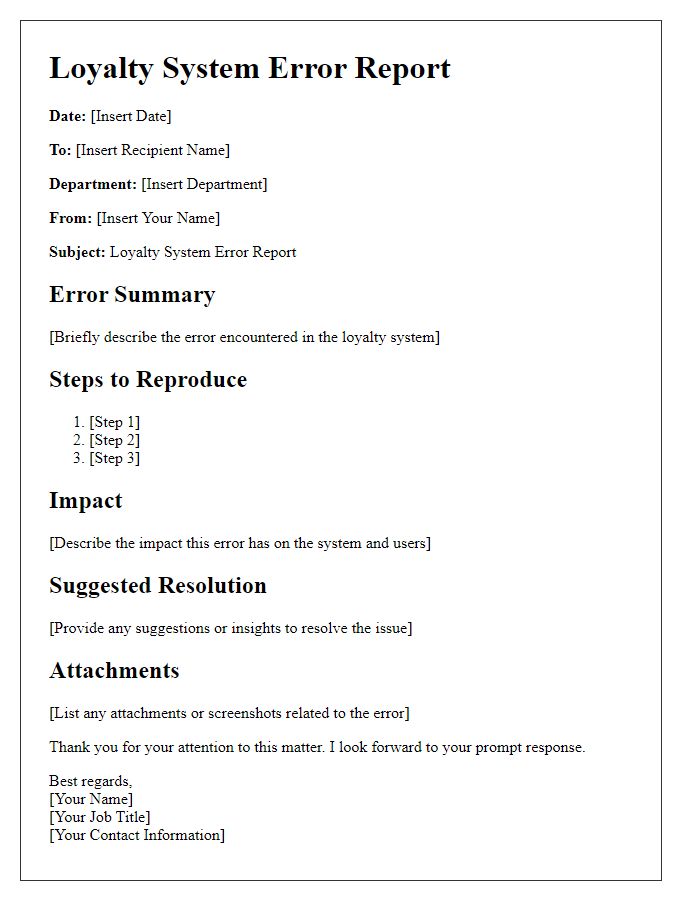 Letter template of loyalty system error report