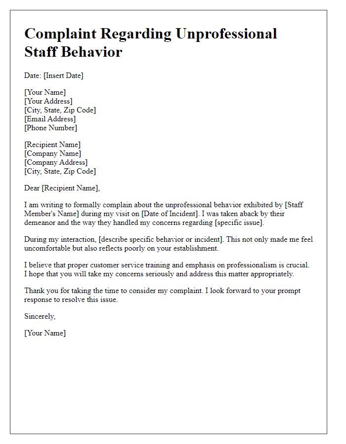 Letter template of complaint regarding unprofessional staff behavior