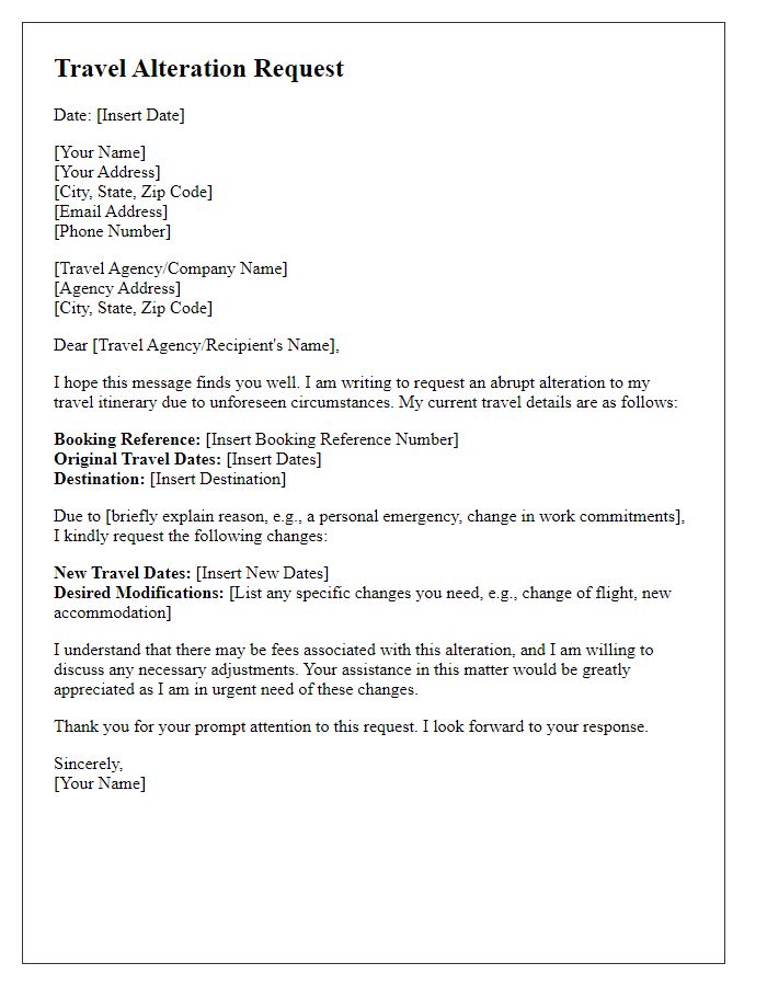 Letter template of abrupt travel alteration request