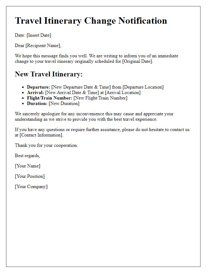 Letter template of immediate travel itinerary change