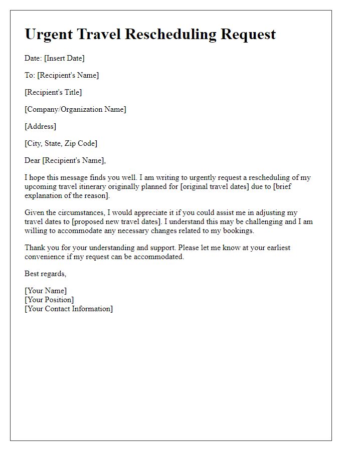 Letter template of urgent travel rescheduling request