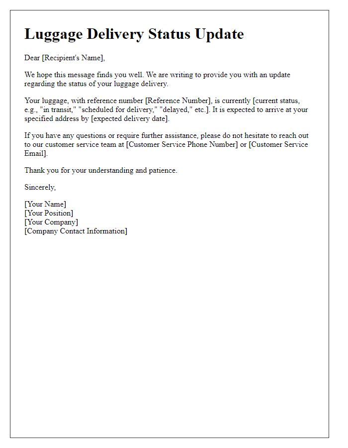 Letter template of luggage delivery status update