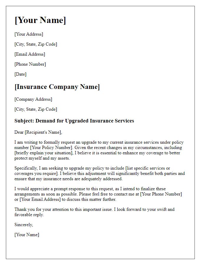 Letter template of demand for upgraded insurance services