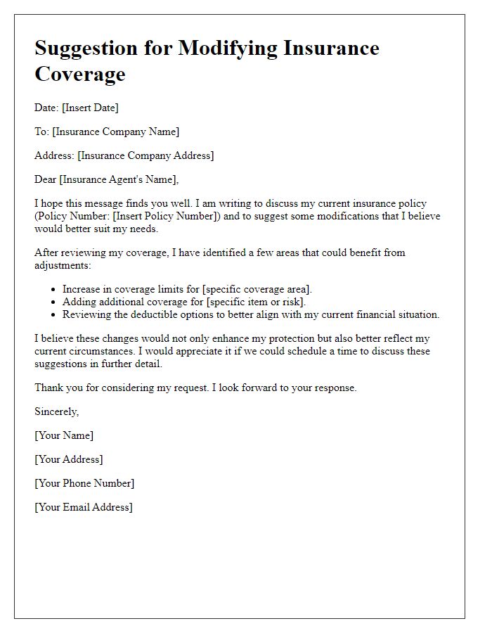 Letter template of suggestion for modifying my insurance coverage