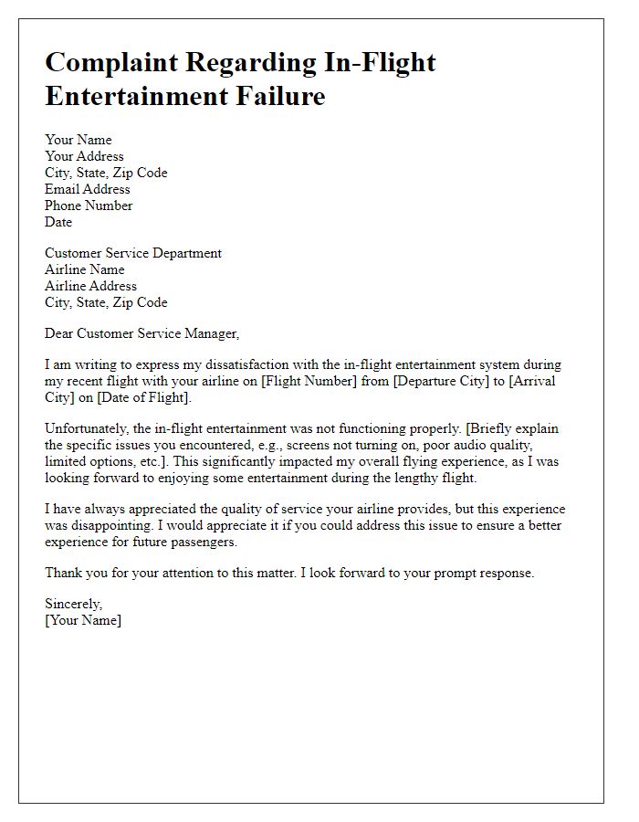 Letter template of complaint regarding in-flight entertainment failure