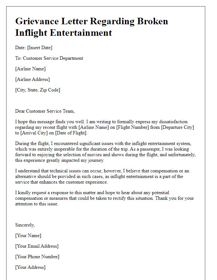 Letter template of grievance about broken inflight entertainment